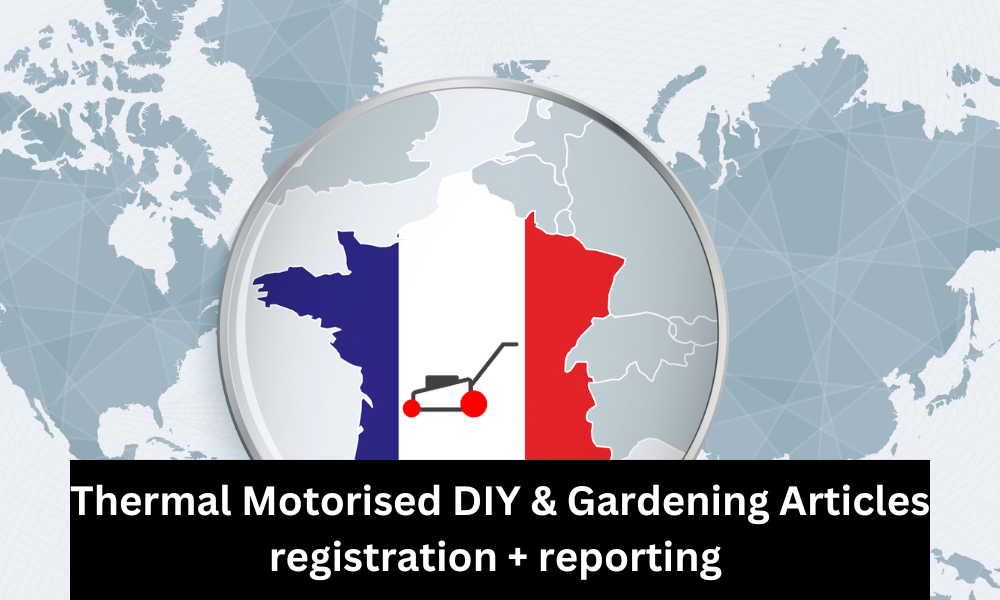 Frankreich - Registrierung und Meldepflichten von motorisierten Heimwerker- und Gartenartikeln (1 Bericht)