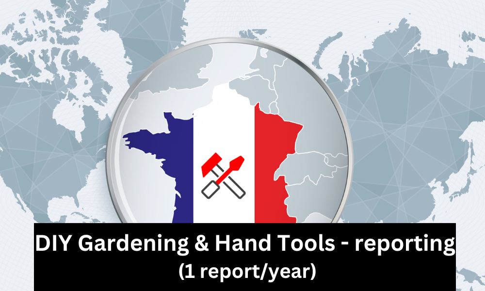 Frankreich - Meldepflichten (1 Bericht) für DIY Gartenarbeit- und Handwerkzeuge