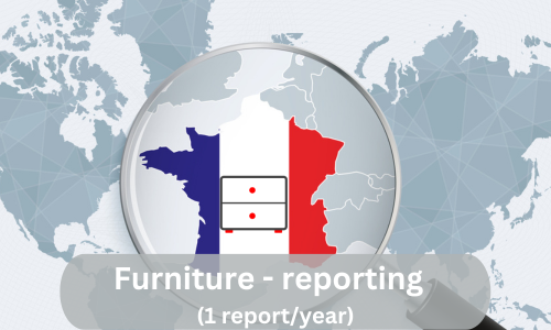 Frankreich - Meldepflichten (1 Bericht/Jahr) für Möbel