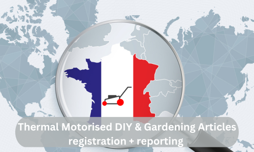 Frankreich - Registrierung und Meldepflichten von motorisierten Heimwerker- und Gartenartikeln (2 Berichte pro Jahr)