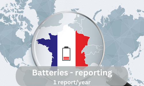 Frankreich - Meldepflichten für Batterien (1 Bericht pro Jahr)